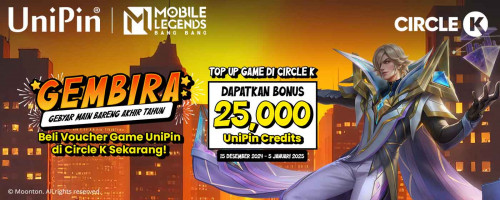 Promo Akhir Tahun Bareng Circle K – Top Up Game pake UniPin dan Dapatkan Bonus 25,000 UniPin Credits